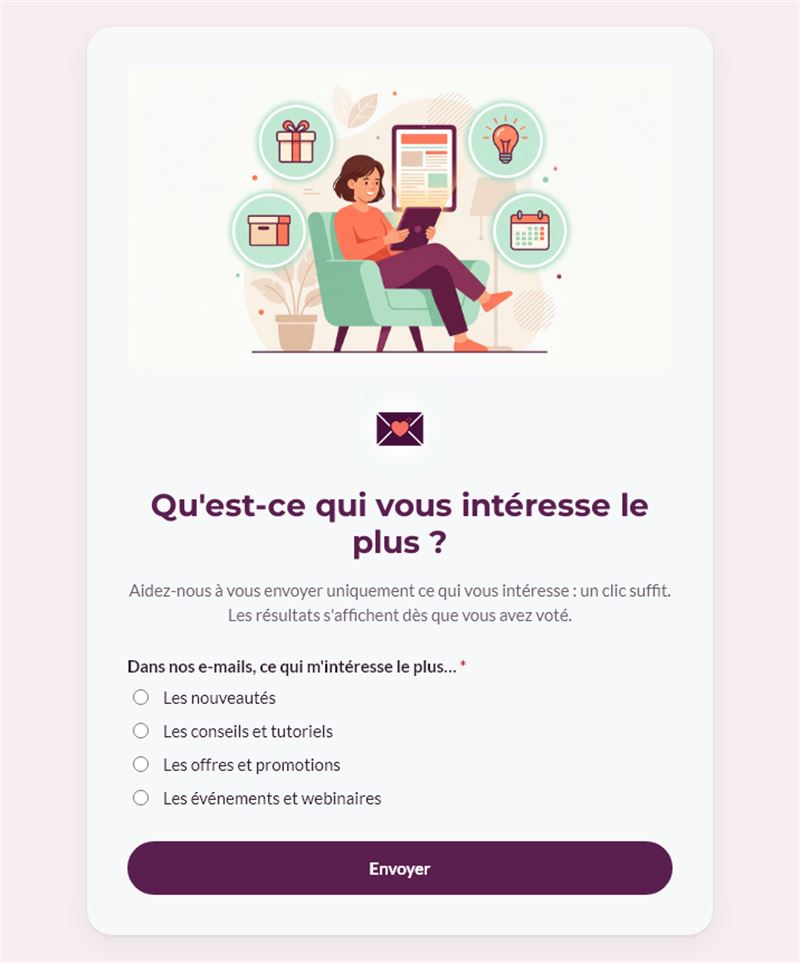 Qu'est-ce qui vous intéresse le plus ?